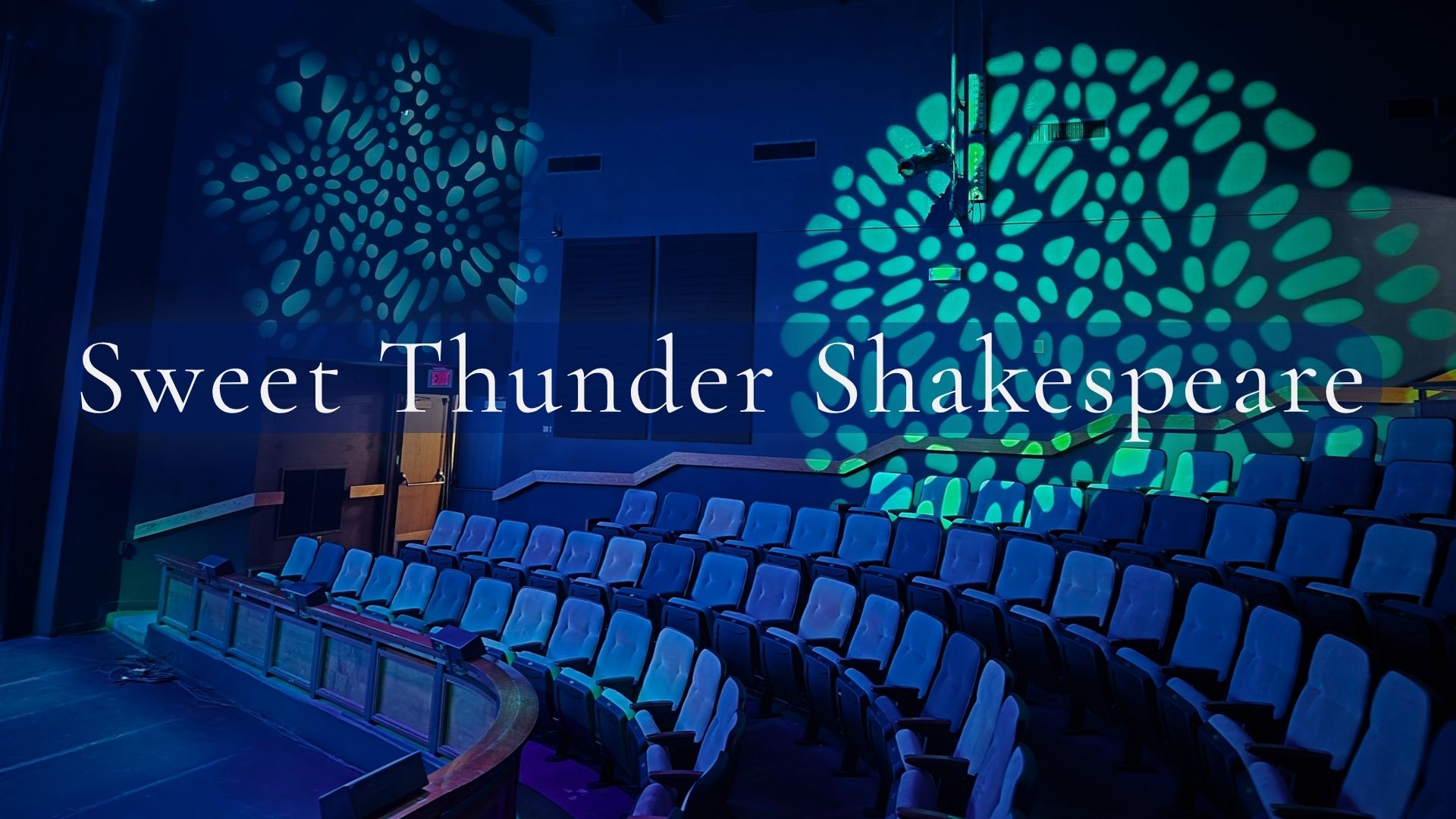 Hero banner: Text: Sweet Thunder Shakespeare: interior theatre